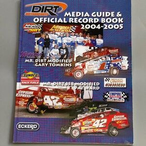 2004-2005 DIRT Motorsports Media Guide & Record Book